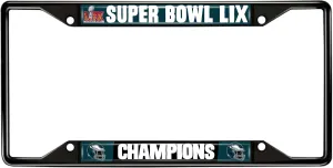 FANMATS 46274 2024-25 Super Bowl LIX Champions - Philadelphia Eagles License Plate Frame - Black | Black | 6.25"x12.25" | Super Bowl LIX Champions Logo
