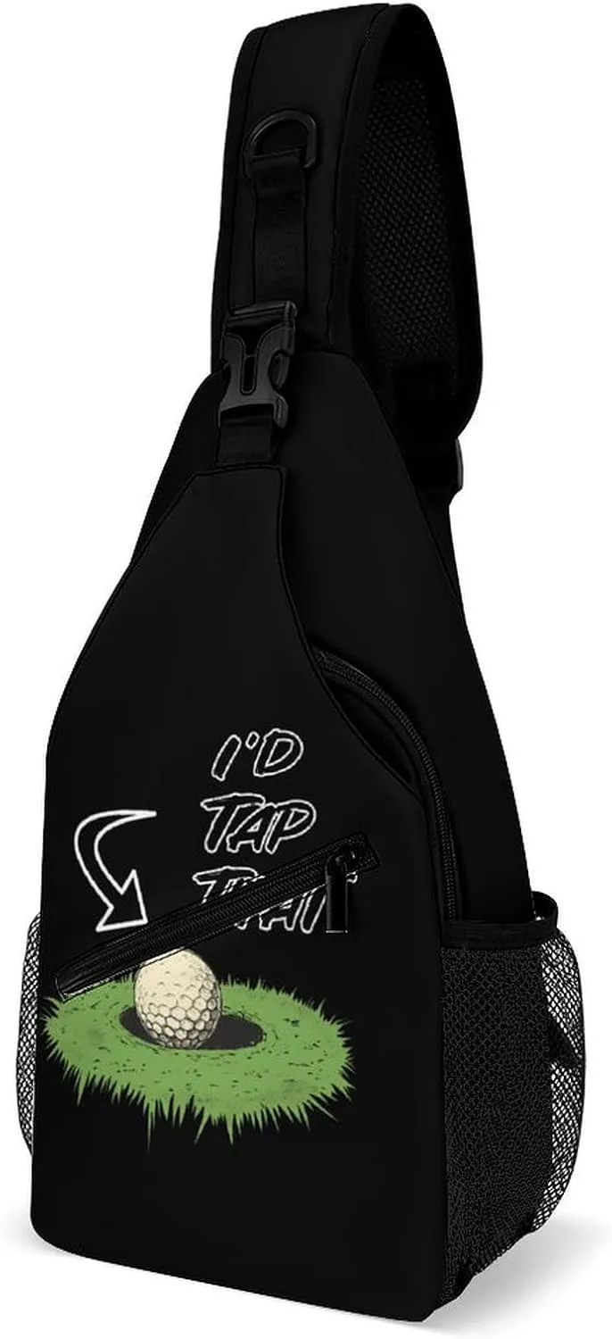 I'd Tap That Golf Casual Sling Bag Backpack Travel Shoulder Chest Crossbody Bags Adjustable Daypack Unisex