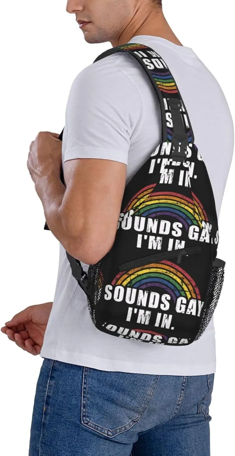 Lgbt Pride Rainbow Gay Sounds Gay I'M In Lgbt Chest Sling Bag Crossbody Shoulder Backpack Bag Gym Cycling Daypack Travel Hiking Cross Bag
