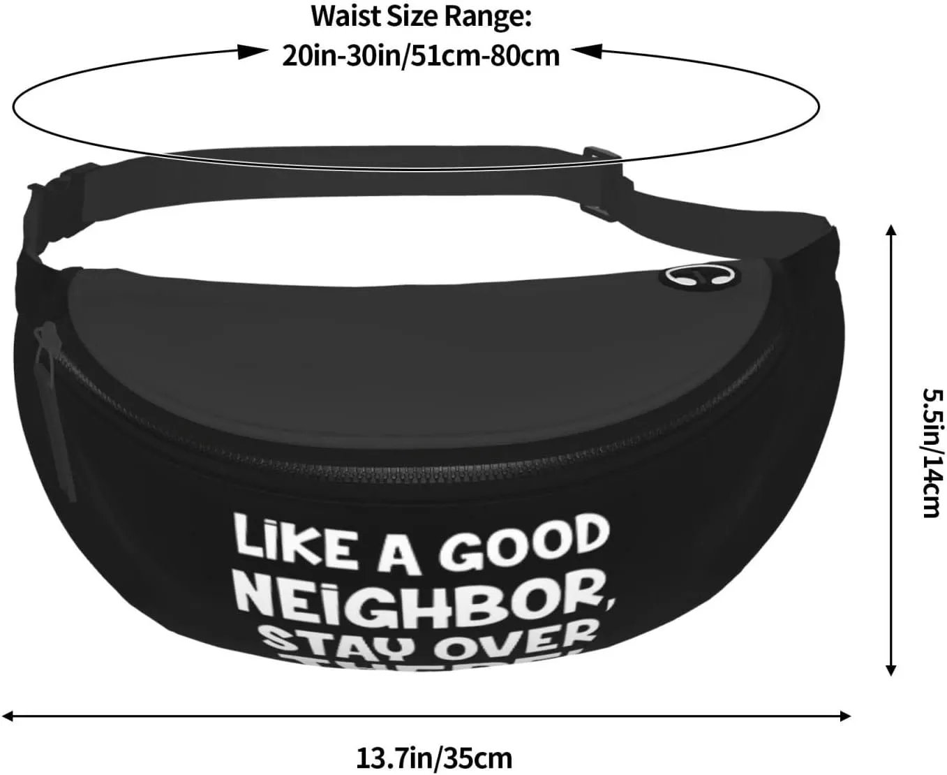 Like A Good Neighbor Stay Over There Adjustable Leisure Waistpack Outdoor Sports Running Waistpack Travel Phone Bag