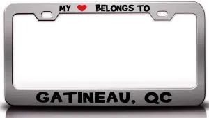 My Heart Belongs to GATINEAU QC USA Canada Metal Car SUV Truck License Plate Frame Ch d54