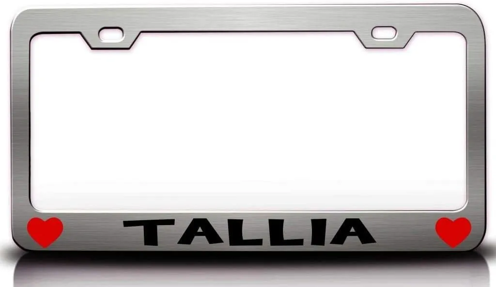 Tallia w/Hearts Metal Car SUV Truck License Plate Frame Ch l92