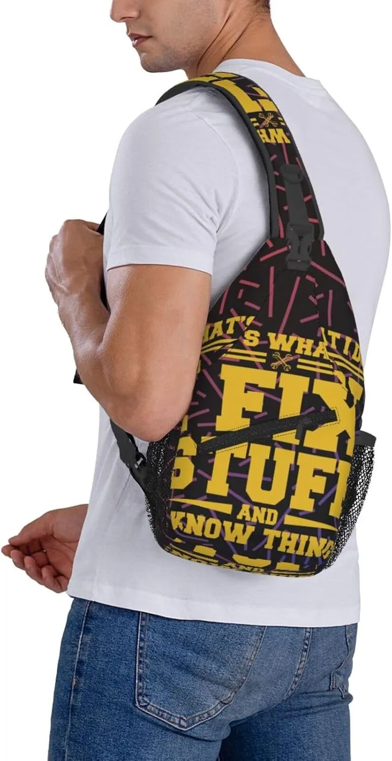 That'S What I Do I Fix Stuff And I Know Things Crossbody For Men Women Sling Chest Bag Shoulder Bag Lightweight One Strap Backpack Hiking Daypack