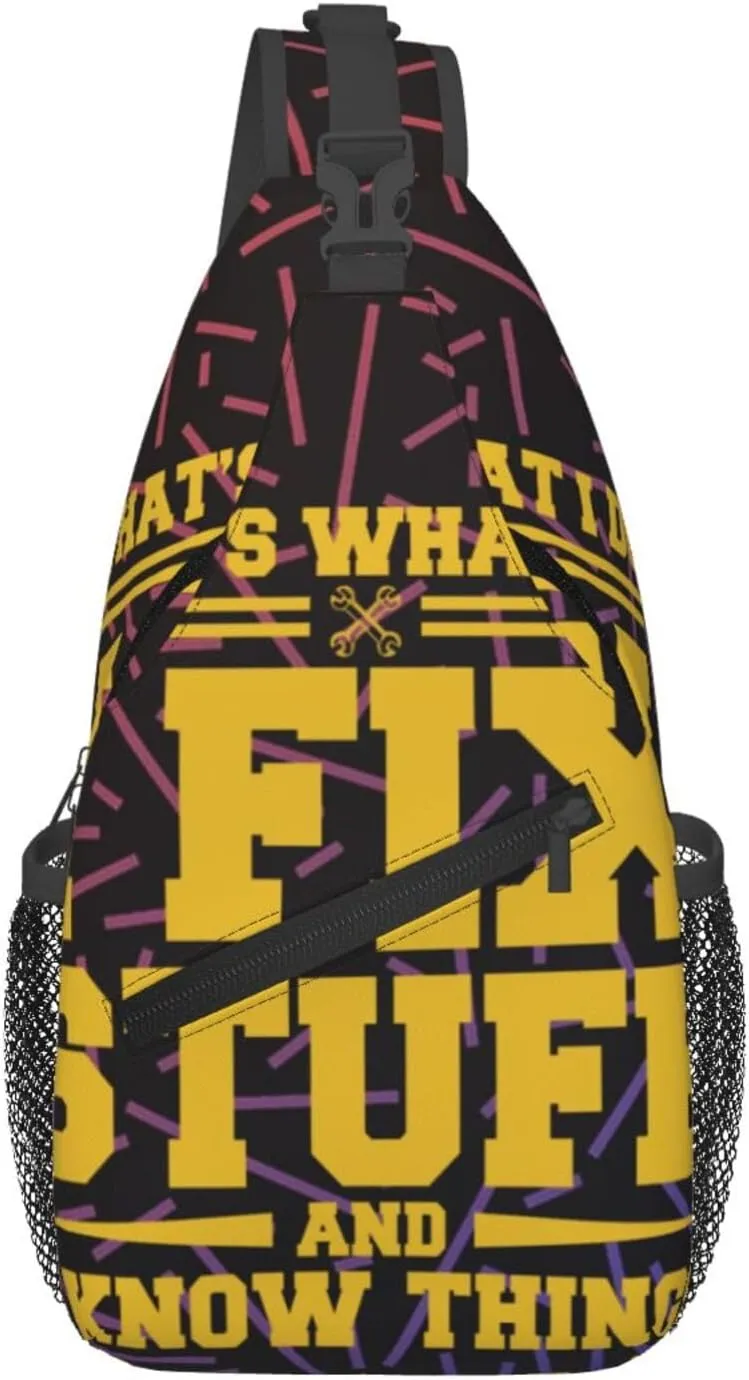 That'S What I Do I Fix Stuff And I Know Things Crossbody For Men Women Sling Chest Bag Shoulder Bag Lightweight One Strap Backpack Hiking Daypack